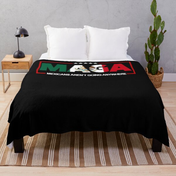 Item preview, Maga Mexicans Aren't Going Anywhere Mexican Pride designed and sold by SnarkoClothes.