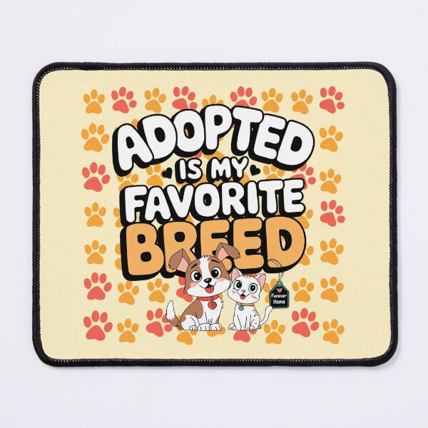 Item preview, Adopted is My Favorite Breed - Pet Adoption Lover Design designed and sold by MagicWander.