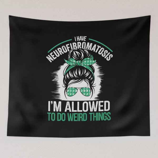 Item preview, Neurofibromatosis Awareness | I'm Allowed to Do Weird Things v2 designed and sold by tmerchtrends.
