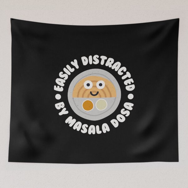 Item preview, Easily Distracted By Masala Dosa - Indian Masala Dosa designed and sold by TomThornton.