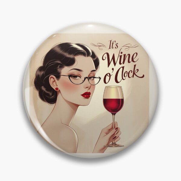 Item preview, Its Wine O'Clock! Dark haired woman beautiful poster art designed and sold by Vintage Designs +.