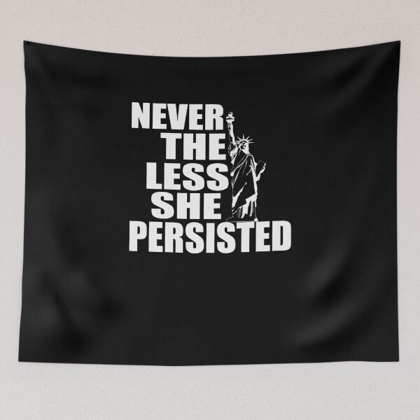 Item preview, Never The Less She Persisted designed and sold by TeeTimeGuys.