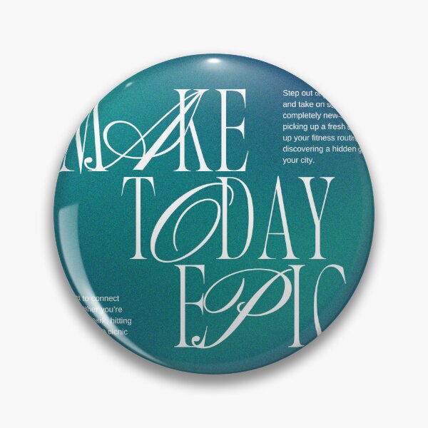 Item preview, Make Today Epic designed and sold by ULTRAMAX_DESIGN.