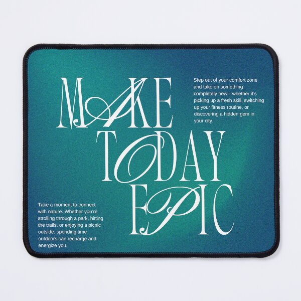 Item preview, Make Today Epic designed and sold by ULTRAMAX_DESIGN.