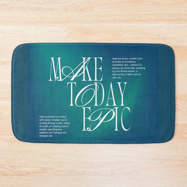 Item preview, Make Today Epic designed and sold by ULTRAMAX_DESIGN.