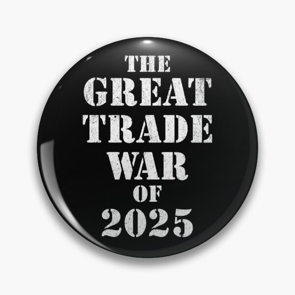 Item preview, Trump Great Trade War of 2025 Tariff Political Resistance  designed and sold by chrisrivait.