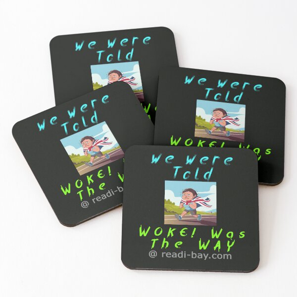 Item preview, We Were Told - Woke Was The Way designed and sold by AlienAlmanac.