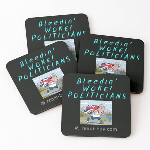 Item preview, Bleedin Woke Politicians designed and sold by alien almanac.
