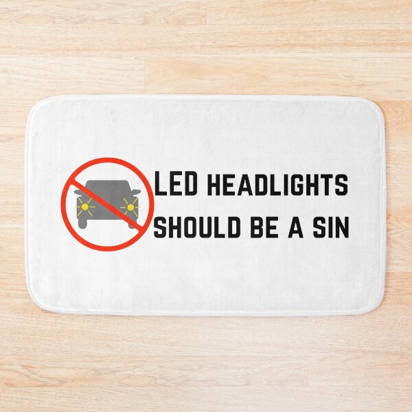 Item preview, LED headlights should be a sin designed and sold by SeminaryGirlies.