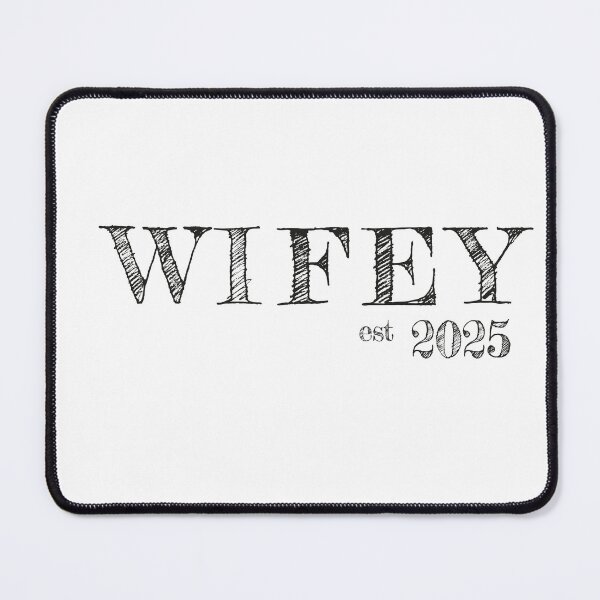 Item preview, WIFEY - est 2025 - Established 2025 Wedding Gift designed and sold by Lovers and Ravers.