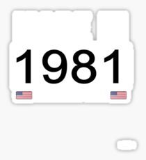 Made In 1981 Limited Edition Legend - Birthday Gift For D.O.B 1981 Born In 1981 Sticker