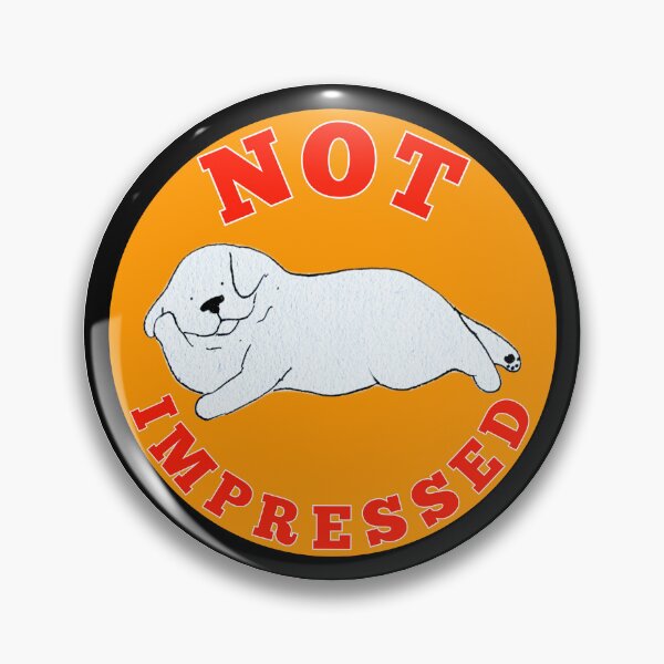 Item preview, Not Impressed designed and sold by Emily-Dodrill.