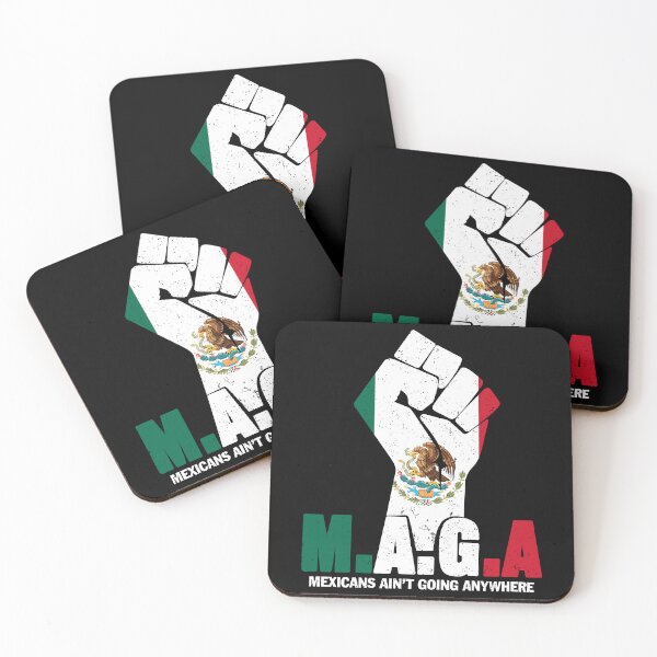 Item preview, MAGA Mexicans Ain't Going Anywhere Anti Racism For Men Women designed and sold by Artifyo.