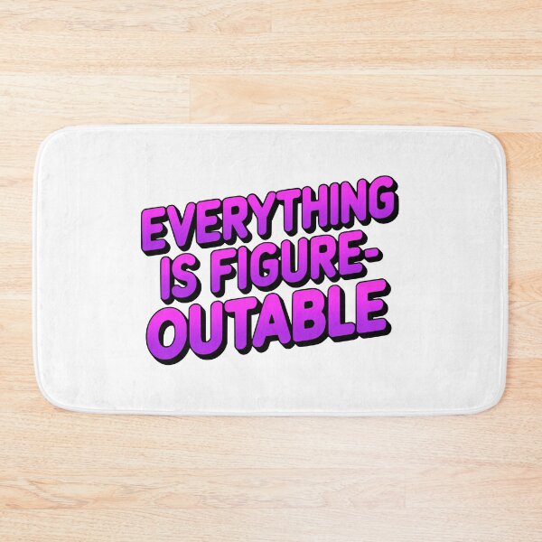 Item preview, Everything Is Figureoutable! Bold Pink And Purple designed and sold by PMCreative.
