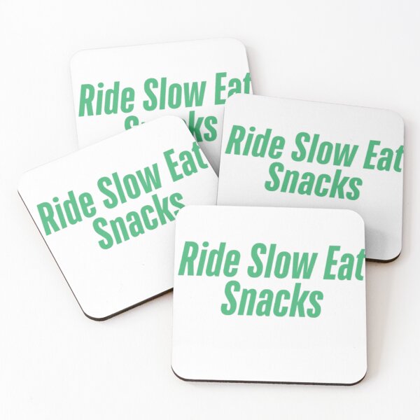 Item preview, Ride slow eat snacks  designed and sold by Shivam Arora.