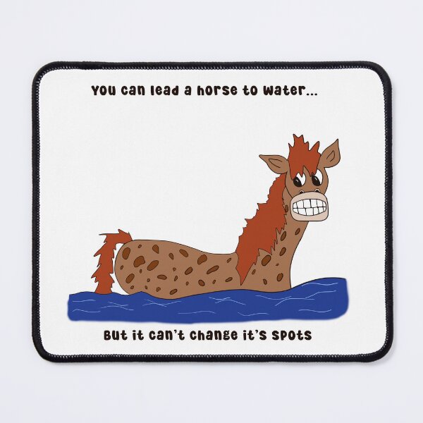 Item preview, Horse Can't Change it's Spots designed and sold by candimclovin.