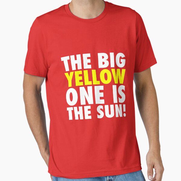 Item preview, The Big Yellow One is The Sun! designed and sold by Dennis Daniel.