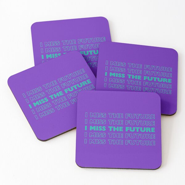 Item preview, I miss the future designed and sold by WilAugusta.