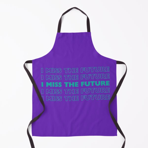 Item preview, I miss the future designed and sold by WilAugusta.