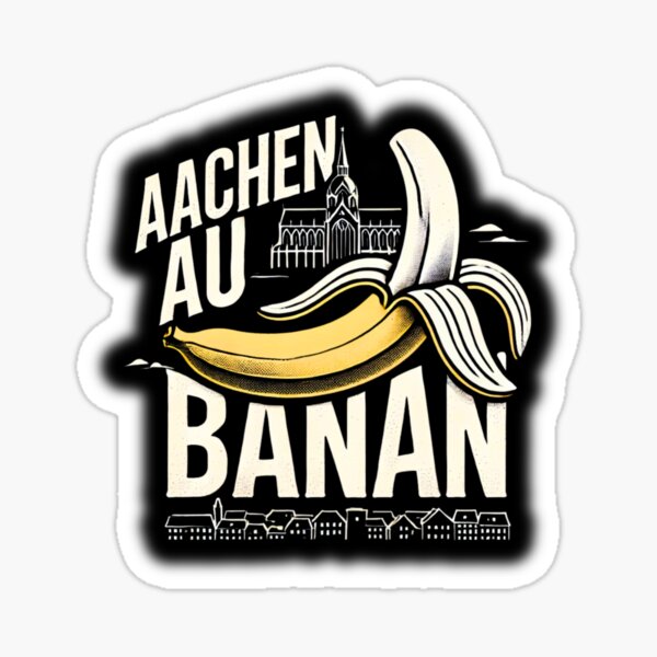 Vista previa del artículo con la obra « Aquisgrán Au Banana », diseñado y vendido por danny-Dsign.