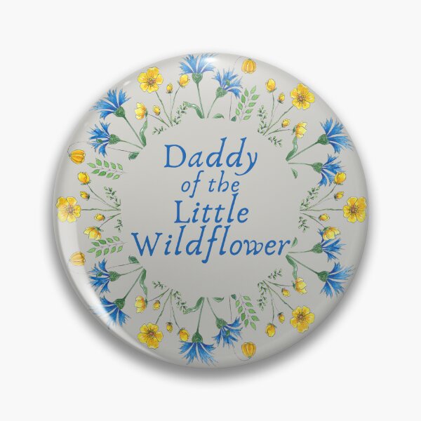 Item preview, Daddy of the Little Wildflower designed and sold by SillyDarkShop.