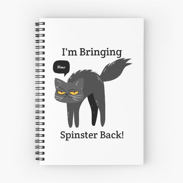 Item preview, I'm Bringing Spinster Back designed and sold by GuesthozGraphix.