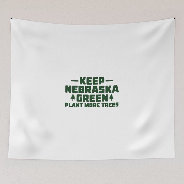 Item preview, Keep Nebraska Green – Plant More Trees designed and sold by SignumShop.