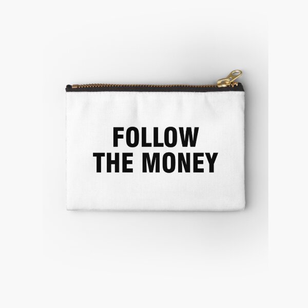 Item preview, Follow the money designed and sold by allthetees.