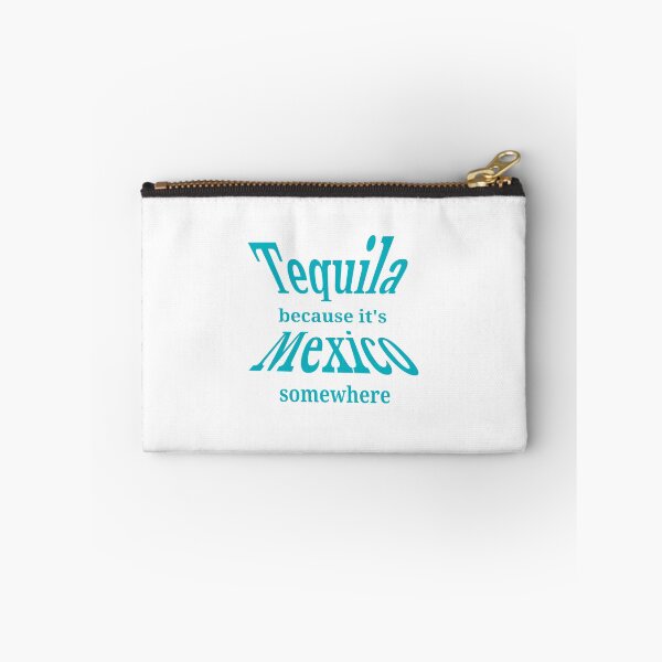 Item preview, Tequila because Mexico designed and sold by Haylie Elizondo.