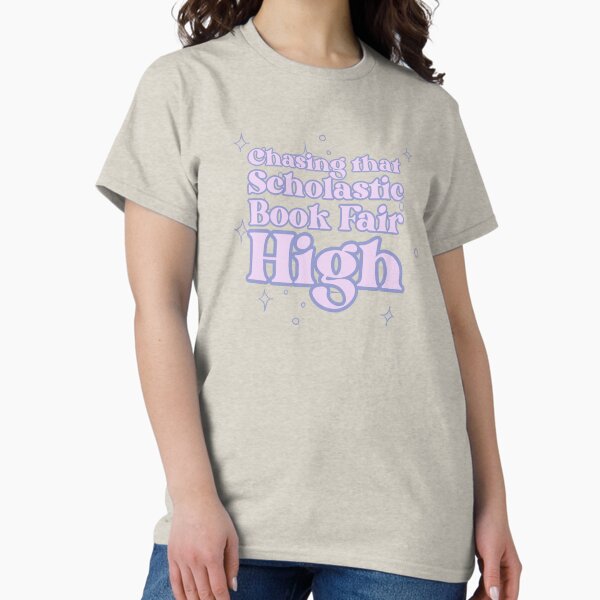 Item preview, I’m Chasing that Scholastic Book Fair High in lavender purple  designed and sold by KWZCreates.