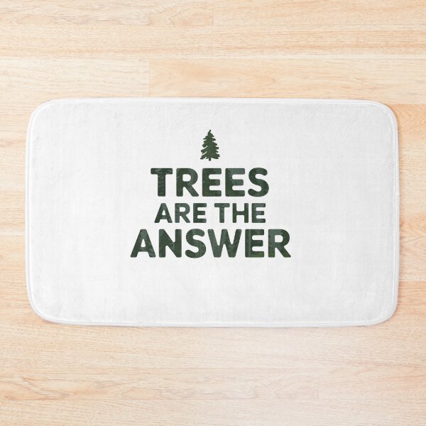 Item preview, Trees Are the Answer designed and sold by SignumShop.