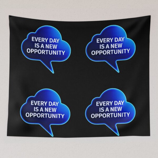 Item preview, Every Day is a New Opportunity 3 designed and sold by Zeir Shop.