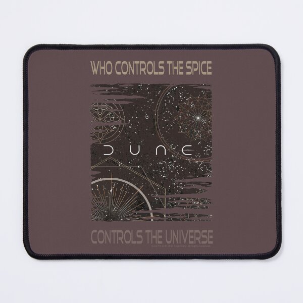 Item preview, DUNE. Who Controls The Spice Controls The Universe (brownish gray background) designed and sold by bekksa.