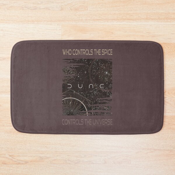 Item preview, DUNE. Who Controls The Spice Controls The Universe (brownish gray background) designed and sold by bekksa.