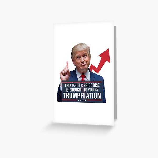 Item preview, Trumpflation did that - Price Increase Brought By Trump Tariffs designed and sold by HazelCreek.