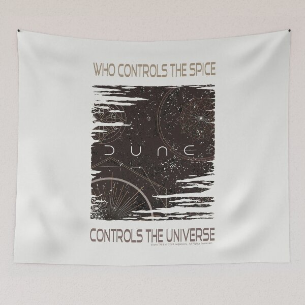 Item preview, DUNE. Who Controls The Spice Controls The Universe (pale cream background) designed and sold by bekksa.