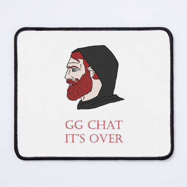 Item preview, GG Chat It's Over Meme designed and sold by annattodesign.