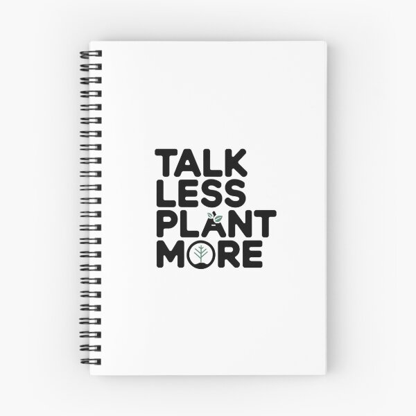 Item preview, Talk Less, Plant More designed and sold by SignumShop.