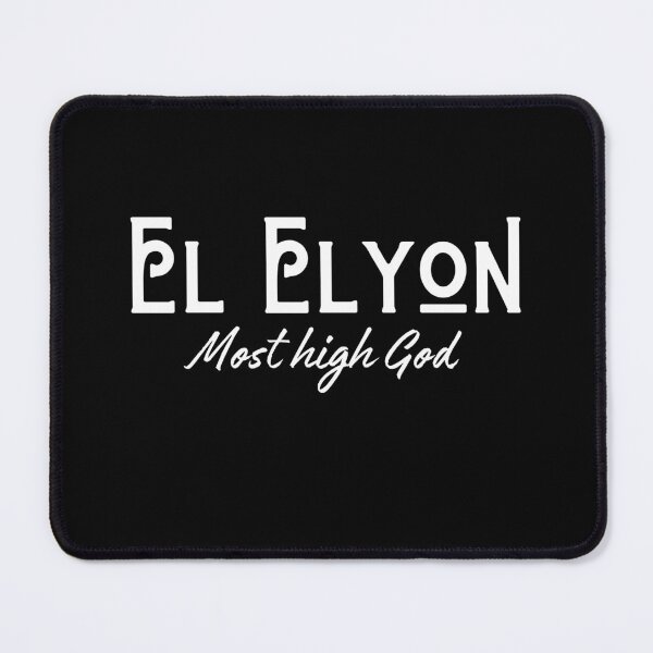 Item preview, El Elyon Most High God designed and sold by Jesusandu2.