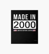 Made In 2000 Limited Edition Legend - Birthday Gift For D.O.B 2000 Born In 2000 Art Board
