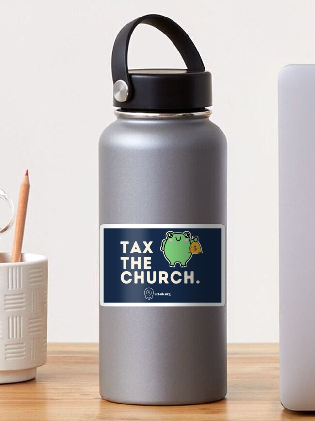 Thumbnail 1 of 3, Sticker, Tax the church designed and sold by ACTBOD.