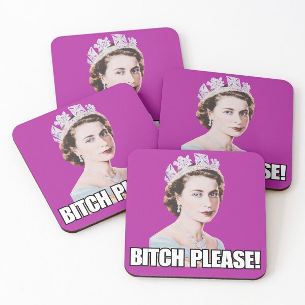Item preview, bitch please queen funny queen  designed and sold by Alyn8.