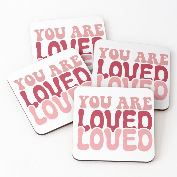 Item preview, you are loved designed and sold by theflowergirl14.