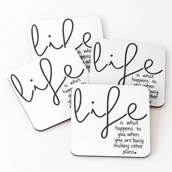 Item preview, life is what happens to you when you are busy making other plans designed and sold by vividideas.