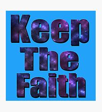 Blue Nebular Keep The Faith Logo, Photographic Print