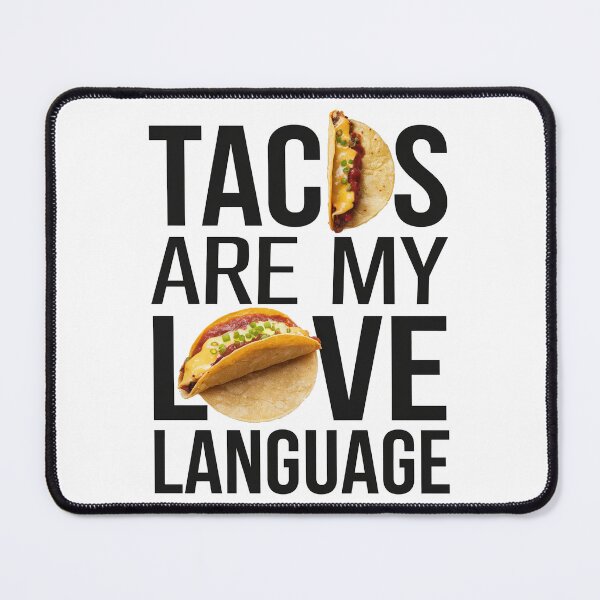 Item preview, Tacos Are My Love Language designed and sold by ZAIKY DREAMS.