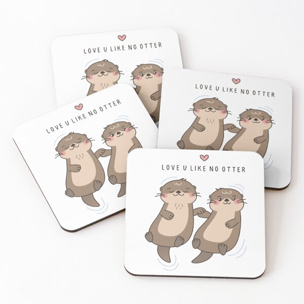 Item preview, Love U like no otter designed and sold by AnOtterWorld.