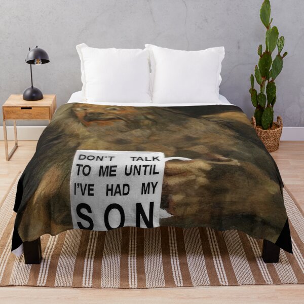 Item preview, Dont talk to me until I've had my son Goya Saturn Meme designed and sold by GrimdarkStore.