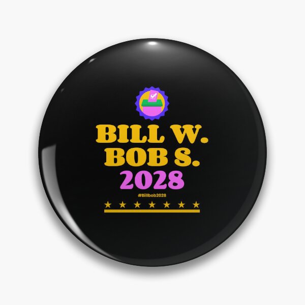 Item preview, Bill & Bob For President- The Patriotic A.A. Tee designed and sold by ArdmoreAvenue.