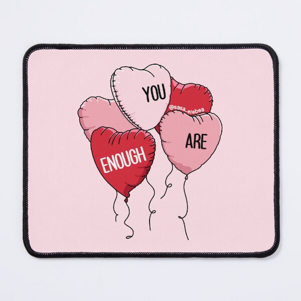 Item preview, You are enough by Sasa Elebea designed and sold by Sabrina Brugmann.
